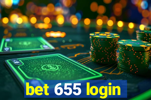 bet 655 login